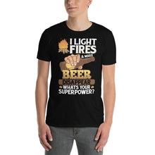 Load image into Gallery viewer, I Light Fires & Make Beer Disappear - Funny Camping Short-Sleeve Unisex T-Shirt