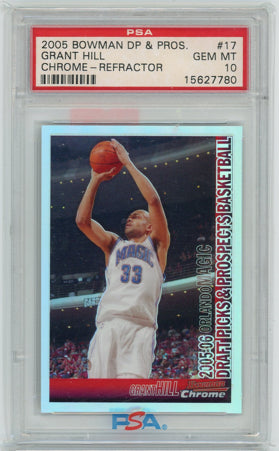 2005 Bowman #17 Grant Hill Chrome Refractors PSA 10 Gem Mint