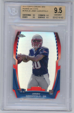 2014 Topps Chrome #CRDCJG Jimmy Garoppolo Mini Rookie Die Cuts BGS 9.5 BGS 9.5 Mint+