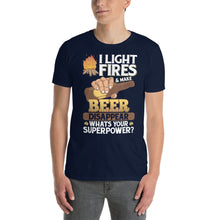 Load image into Gallery viewer, I Light Fires &amp; Make Beer Disappear - Funny Camping Short-Sleeve Unisex T-Shirt

