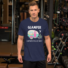 Load image into Gallery viewer, Glamper I Camp With Style Get Over It Camping Shirt Unisex T-Shirt
