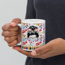 Load image into Gallery viewer, Teacher's Gift White Glossy Mugs 11 oz. or 15 oz.
